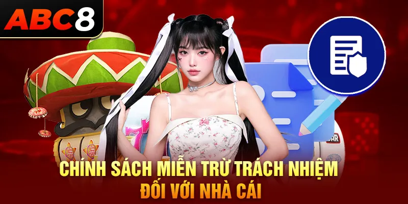 Chính sách miễn trừ trách nhiệm đối với ABC8